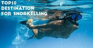 Top 10 best snorkeling dive destination